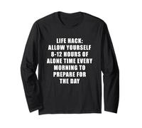 Life Hack ha Bisogno di Otto Ore da Solo Ogni Mattina Maglia a Manica