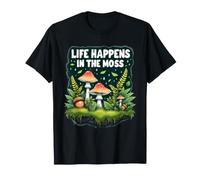 Life Happens in The Moss Mossarium Bosco da Interno Maglietta