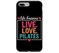 Life Happens Live Love Pilates Lover Allenamento Palestra Allenamento Custodia per iPhone 7 Plus/8 Plus