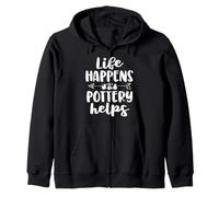 Life Happens Pottery Helps Funny Pottery - Maglietta Regalo da Donna Felpa con Cappuccio