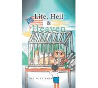 Life, Hell & Heaven