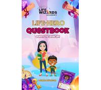 Life Hero Questbook: Quests to Level Up!
