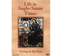 Life in Anglo-Saxon Times