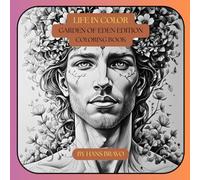 Life In Color: Garden Of Eden Edition, Coloring Book