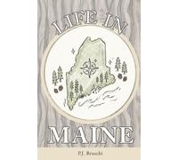 Life in Maine