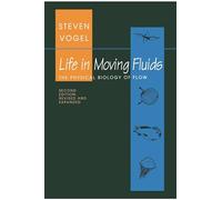 Life in Moving Fluids: The Physical Biology of Flow