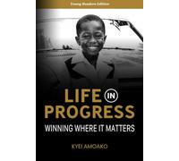 Life In Progress: Winning Where It Matters - Young Readers Edition