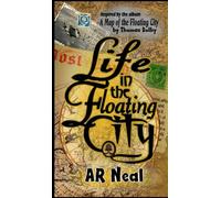 Life in the Floating City