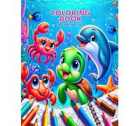 Life in the sea: An Ocean Coloring Book For Kids