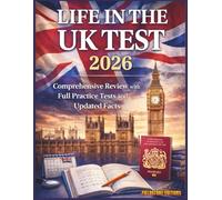 Life in the UK Test 2026: Comprehensive Review with Full Practice Tests and Updated Facts