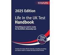 Life in the UK Test: Handbook 2025: Everything you need to study for the