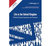 Life in the UK: The Official Practice Questions and Answers