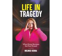 LIFE IN TRAGEDY: When Home Becomes the First Wound