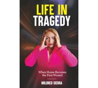 LIFE IN TRAGEDY: When Home Becomes the First Wound