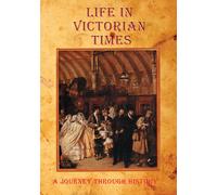 Life In Victorian Times (DVD)