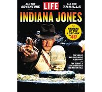 LIFE Indiana Jones: Raiders Of The Lost Ark At 40