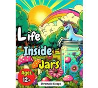 Life Inside Jars: 100+ Pages Colouring Book for Teens and Adults Featuring Astronauts, Snakes, The Pyramids of Giza, Zeus, and more for Creativity and Relaxation