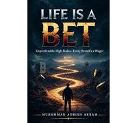 Life is a BET: A High-Stakes Mystery Thriller