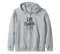 Life is a Carousel Fun Ride Life Citazione Felpa con Cappuccio