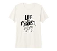 Life is a Carousel Fun Ride Life Citazione Maglietta Premium