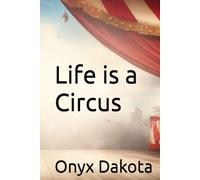 Life is a Circus