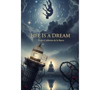 Life Is a Dream