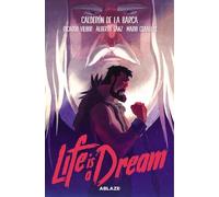 Life Is a Dream: The Graphic Novel