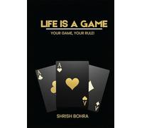 Life is a game