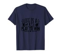Life is a Game Play to Win Funny Gaming Quotes Maglietta