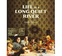 Life Is a Long Quiet River