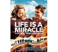 Life Is a Miracle [Zivot Je Cu