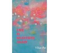 Life is Beautiful again