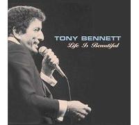 Life Is Beautiful - Tony Bennett CD CONCORD