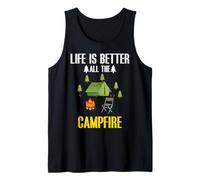 Life Is Better all The Campfire Camping Camper Adventure Canotta