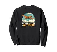 Life Is Better At Altitude Pilot Airplane Flying Design Felpa