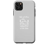 Life is Better at the Cabin Custodia per iPhone 11 Pro Max