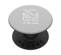 Life is Better at the Cabin PopSockets PopGrip Adesivo