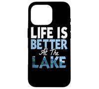 Life is better at the lake - Maglietta da pesca Custodia per iPhone 16 Pro
