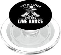 Life Is Better Line Dance Country Music Divertente Line Dancing PopSockets PopGrip per MagSafe