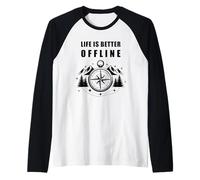 Life is Better Offline - Camping & Hiking Outdoors Nature Maglia con Maniche Raglan
