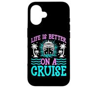 Life Is Better on a Cruise - Cruising Lover Cruise Vacation Custodia per iPhone 16