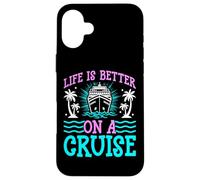 Life Is Better on a Cruise - Cruising Lover Cruise Vacation Custodia per iPhone 16 Plus