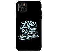 Life Is Better Underwater Scuba Diving Ocean Sea Custodia per iPhone 11 Pro Max