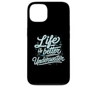 Life Is Better Underwater Scuba Diving Ocean Sea Custodia per iPhone 13