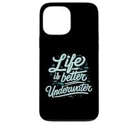 Life Is Better Underwater Scuba Diving Ocean Sea Custodia per iPhone 13 Pro Max