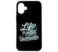 Life Is Better Underwater Scuba Diving Ocean Sea Custodia per iPhone 16 Plus