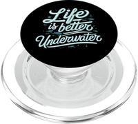 Life Is Better Underwater Scuba Diving Ocean Sea PopSockets PopGrip per MagSafe