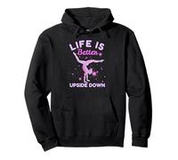 Life is Better Upside Down Gymnast Gymnastic Girl Felpa con Cappuccio