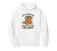 Life Is Better When You Can Line Dance Frase Country Felpa con Cappuccio