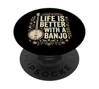 Life Is Better With A Banjo Musica Country PopSockets PopGrip Adesivo